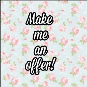 Reasonable offers accepted!